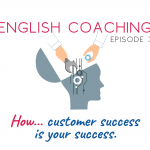 “El éxito de tu cliente es tu propio éxito” (4 minutos de lectura)